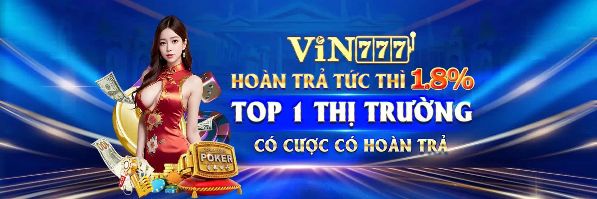 Vin777 - Cổng Game Cá Cược Trực Tuyến Uy Tín Hàng Đầu 32 banner vin777